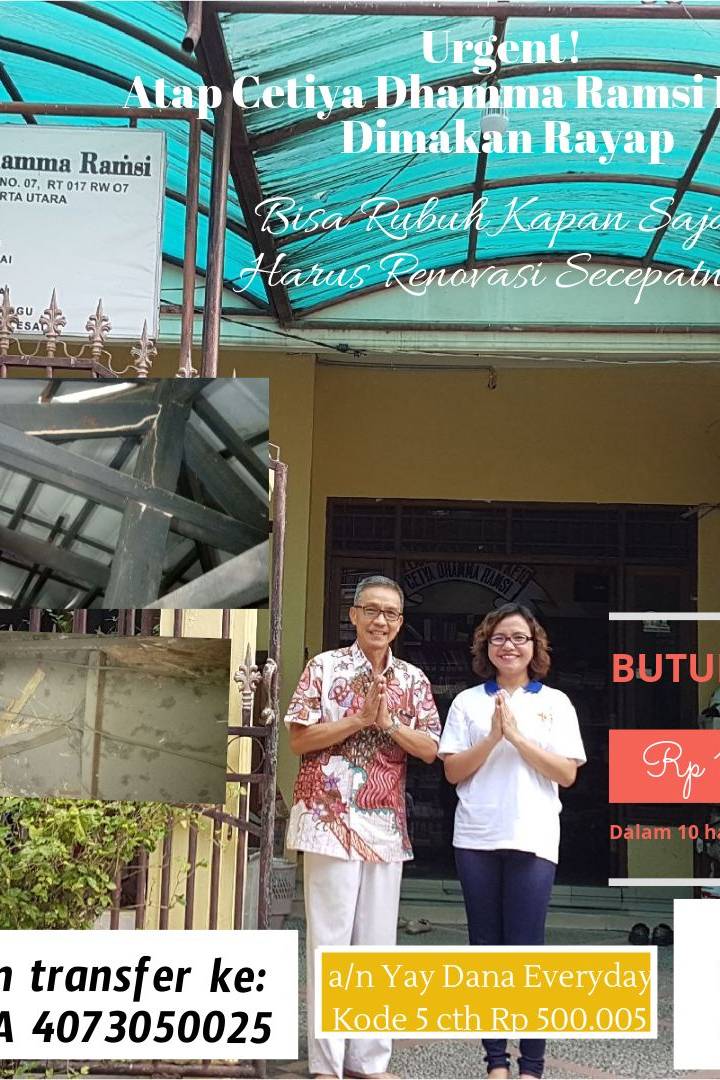 Foto program Urgent! Atap Cetiya Dhamma Ramsi Keropos Dimakan Rayap