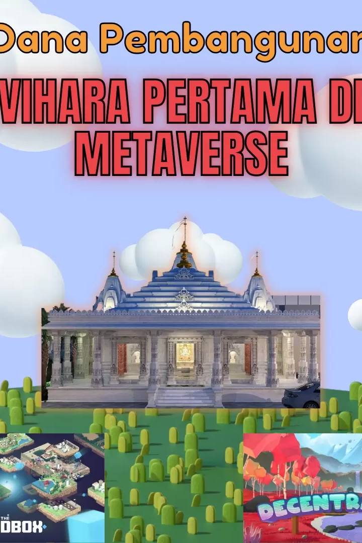 Foto program Dana Pembangunan Vihara Pertama di Metaverse